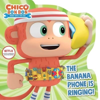 Cover for Maggie Testa · The Banana Phone Is Ringing! (Board book) (2021)