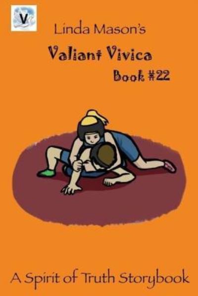 Cover for Linda C Mason · Valiant Vivica (Paperback Book) (2018)