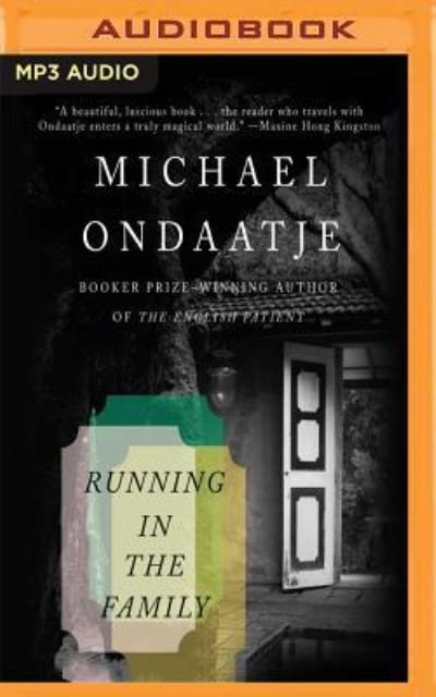 Cover for Michael Ondaatje · Running in the Family (CD) (2018)