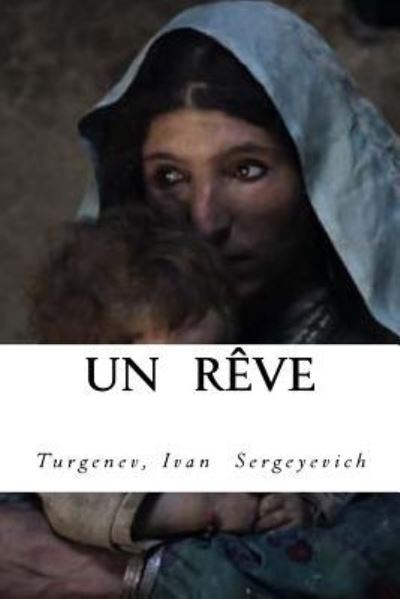 Cover for Turgenev Ivan · Un Reve (Taschenbuch) (2017)