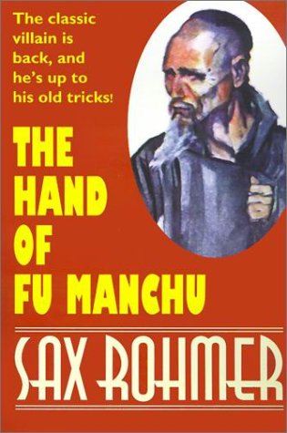 Cover for Sax Rohmer · The Hand of Fu Manchu (Wildside Suspense) (Taschenbuch) (2025)