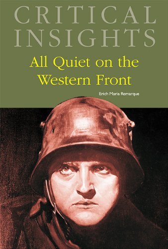 All Quiet on the Western Front - Critical Insights - Erich Maria Remarque - Bøker - Salem Press Inc - 9781587657191 - 30. desember 2010