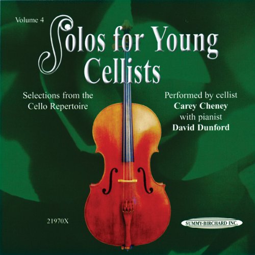 Cover for Carey Cheney · Solos for Young Cellists, Vol 4: Selections from the Cello Repertoire (Audiobook (płyta CD)) (2005)