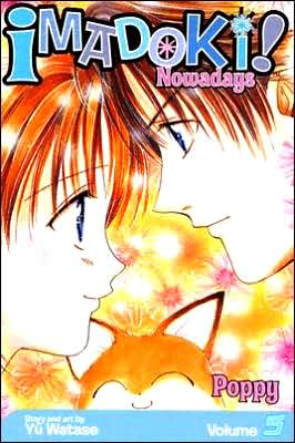 Cover for Yuu Watase · Imadoki!, Vol. 5: Poppy - Imadoki! (Taschenbuch) (2008)