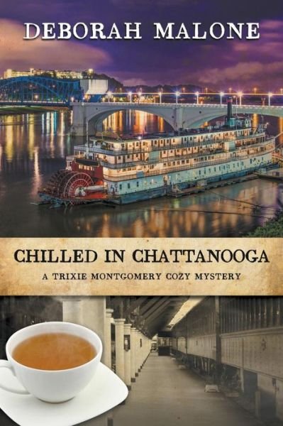 Cover for Deborah Malone · Chilled in Chattanooga (Paperback Bog) (2014)
