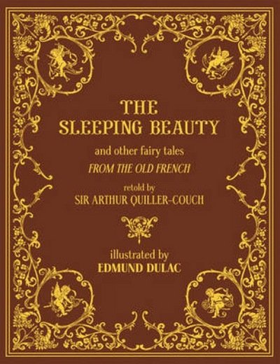 Cover for Arthur Quiller-couch · The Sleeping Beauty and Other Fairy Tales - Calla Editions (Hardcover Book) (2011)