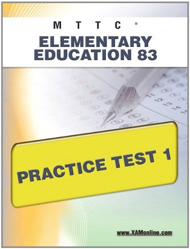 Cover for Sharon Wynne · Mttc Elementary Education 83 Practice Test 1 (Paperback Book) [Csm edition] (2011)