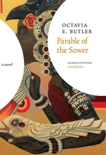 Parable of the Sower - No Rights - Octavia E Butler - Bücher -  - 9781609807191 - 28. Februar 2017