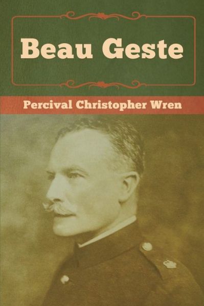 Cover for Percival Christopher Wren · Beau Geste (Paperback Book) (2020)