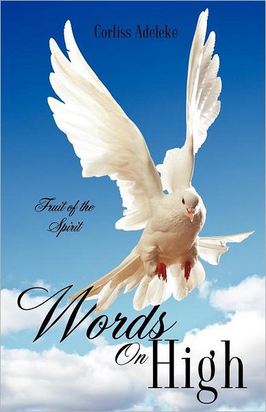 Cover for Corliss Adeleke · Words on High (Paperback Book) (2011)