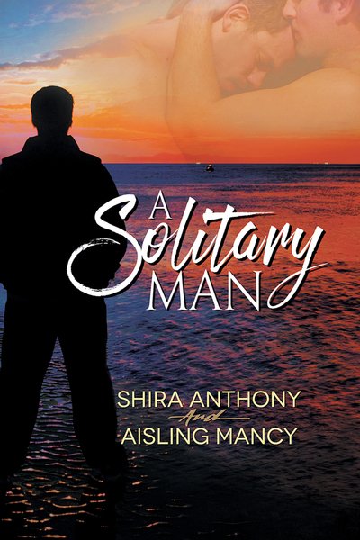 Cover for Shira Anthony · A Solitary Man (Paperback Book) [New edition] (2015)