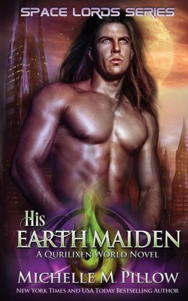 Cover for Michelle M. Pillow · His Earth Maiden (Paperback Book) (2018)