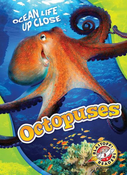 Cover for Christina Leaf · Octopuses - Ocean Life Up Close (Gebundenes Buch) (2019)