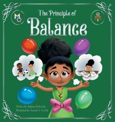 Cover for Adjowa Tyehimba · The Principle of Balance (Hardcover Book) (2022)