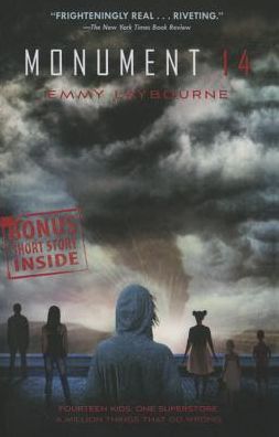 Cover for Emmy Laybourne · Monument 14 (Paperback Book) (2013)