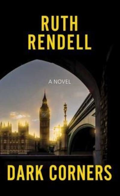 Cover for Ruth Rendell · Dark corners (Buch) [Center Point Large Print edition. edition] (2016)