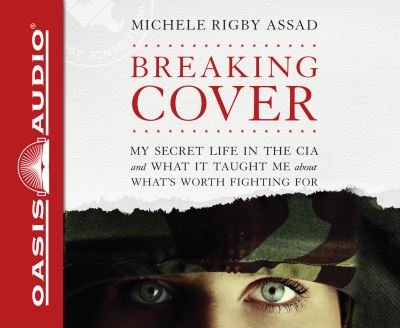 Cover for Michele Rigby Assad · Breaking Cover (CD) [Library edition] (2018)