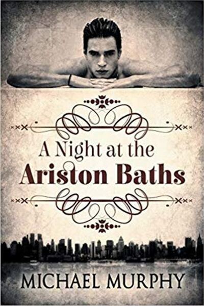 Cover for Michael Murphy · A Night at the Ariston Baths (Paperback Book) (2016)