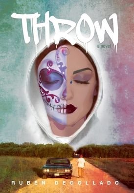 Cover for Ruben Degollado · Throw (Hardcover bog) (2019)