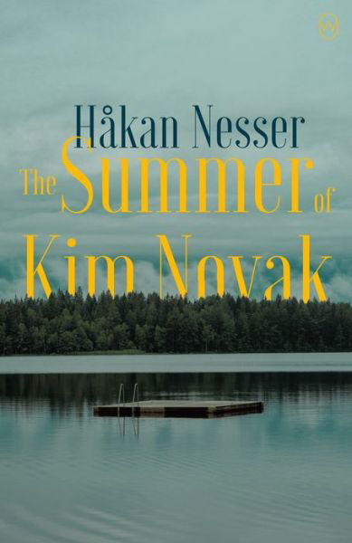 Summer of Kim Novak - Saskia Vogel - Books - World Editions LLC - 9781642860191 - June 2, 2020