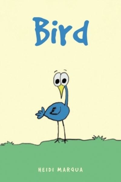 Cover for Heidi Marqua · Bird (Paperback Book) (2020)
