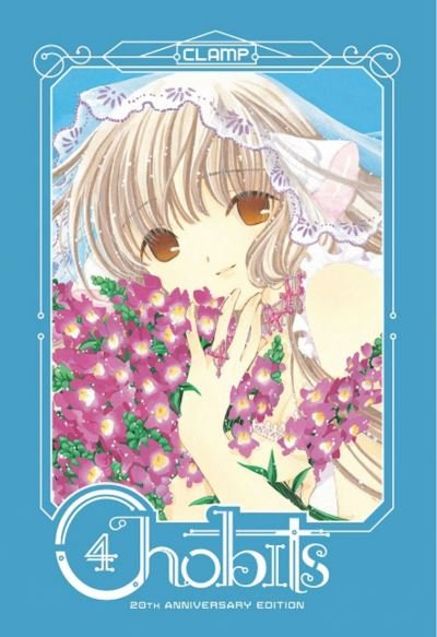 Cover for Clamp · Chobits 20th Anniversary Edition 4 - Chobits (Inbunden Bok) (2021)