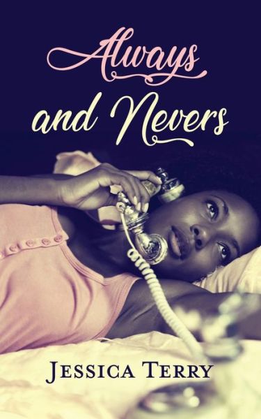 Cover for Jessica Terry · Always and Nevers (Paperback Book) (2020)
