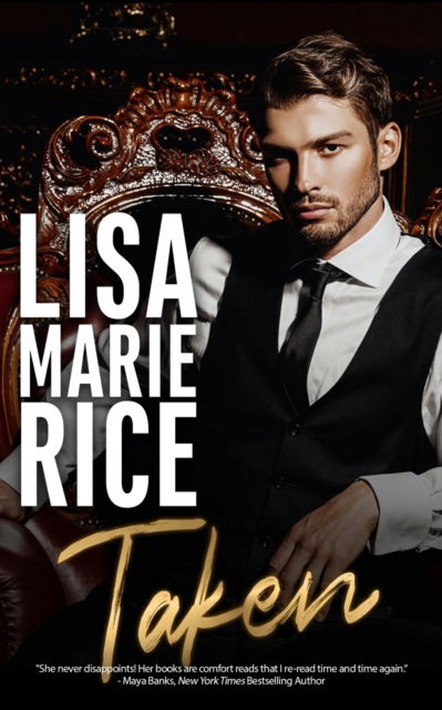 Taken - Lisa Marie Rice - Books - Oliver-Heber Books - 9781648392191 - May 17, 2022