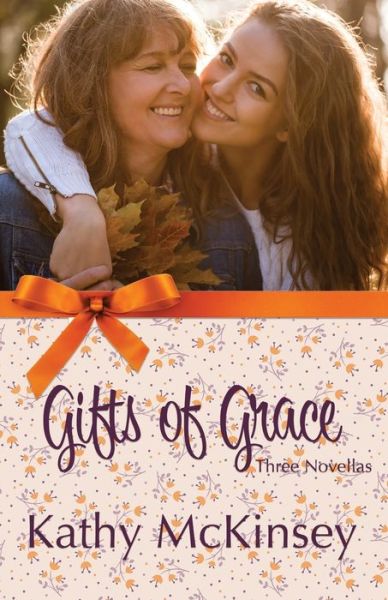 Cover for Kathy McKinsey · Gifts of Grace (Paperback Book) (2021)