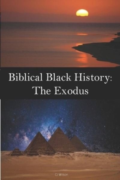 Cover for Gerald 'cj' Wilson · Biblical Black History (Paperback Bog) (2020)