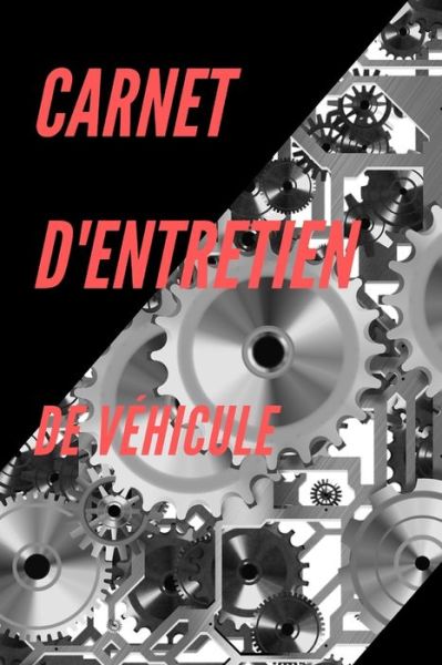 Cover for Carnets routiers de France · Carnet d'entretien de véhicule (Paperback Book) (2020)