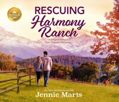 Cover for Jennie Marts · Rescuing Harmony Ranch (CD) (2021)