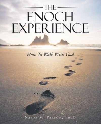 Cover for Naida M. Parson · Enoch Experience (Bok) (2022)