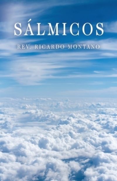 Cover for Rev. Ricardo Montano · Sálmicos (Bog) (2022)