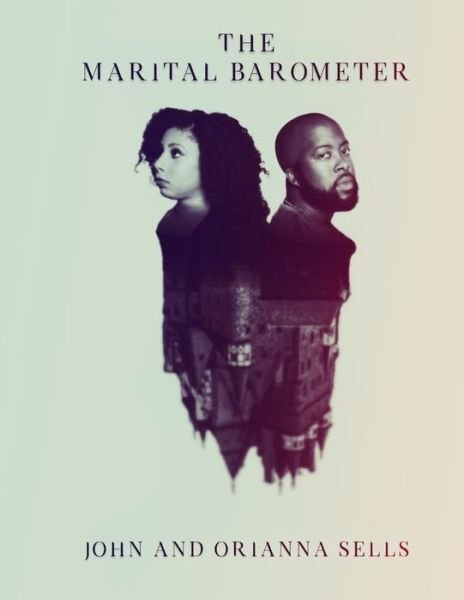 Cover for Orianna Nj Sells · The Marital Barometer (Pocketbok) (2019)