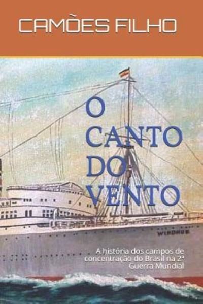 Cover for Cam Do Couto Filho · O Canto Do Vento (Pocketbok) (2018)