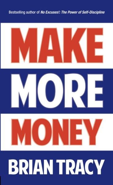 Cover for Brian Tracy · Make More Money (Pocketbok) (2018)