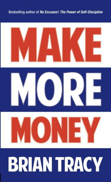 Cover for Brian Tracy · Make More Money (Taschenbuch) (2018)