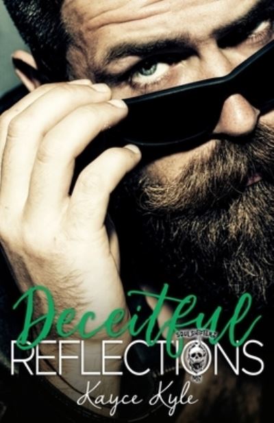 Cover for Kayce Kyle · Deceitful Reflections (Paperback Book) (2018)