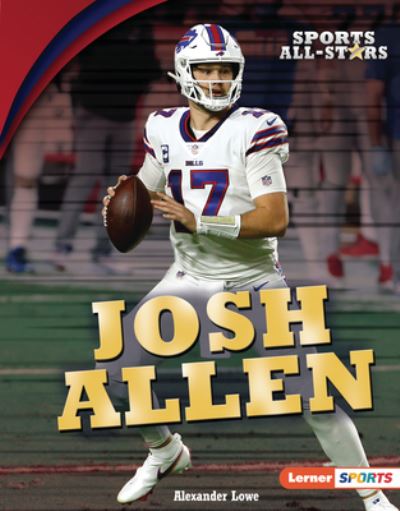 Cover for Alexander Lowe · Josh Allen (Hardcover Book) (2022)