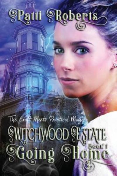 Cover for Patti Roberts · Witchwood Estate - Going Home (Paperback Book) (2018)