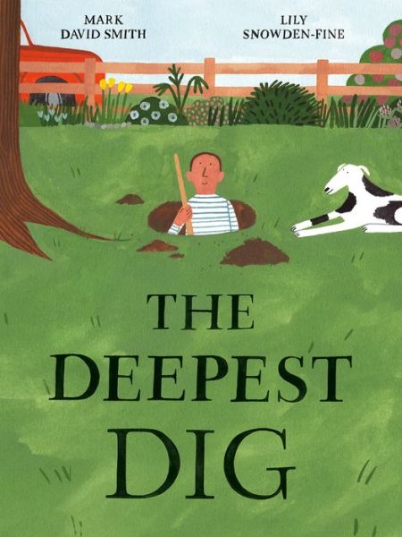 Cover for Mark David Smith · Deepest Dig (Hardcover Book) (2021)