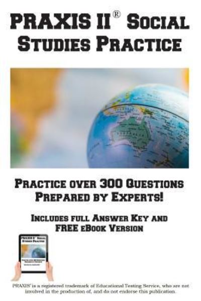 Cover for Complete Test Preparation Inc · PRAXIS Social Studies Practice!: Practice test questions for the PRAXIS Social Studies Test (Paperback Book) (2016)