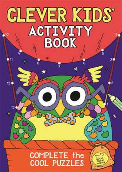 Cover for Chris Dickason · The Clever Kids' Activity Book (Paperback Book) (2015)