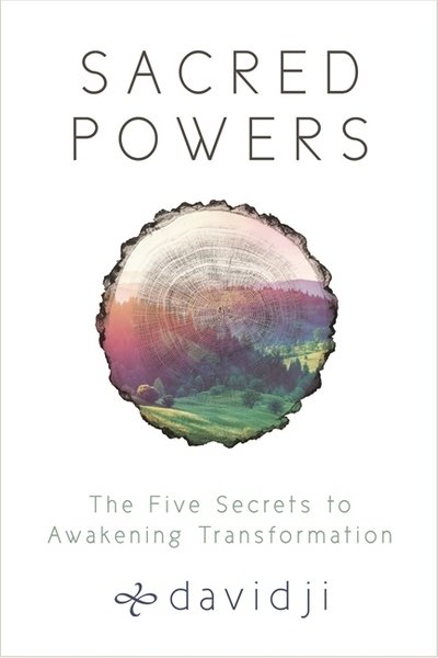 Sacred Powers: The Five Secrets to Awakening Transformation - Davidji - Boeken - Hay House UK Ltd - 9781781808191 - 12 december 2017