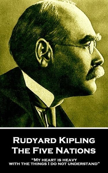 Cover for Rudyard Kipling · Rudyard Kipling - The Five Nations (Paperback Book) (2019)