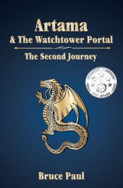 Cover for Bruce Paul · Artama &amp; the Watchtower Portal (Paperback Book) (2013)