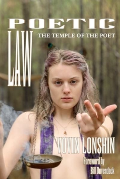 Cover for Vovin Lonshin · Poetic Law: The Temple of the Poet (Pocketbok) (2020)