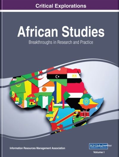 Cover for Information Resources Management Association Staff · African Studies Breakthroughs in Research and Practice (Book) (2020)