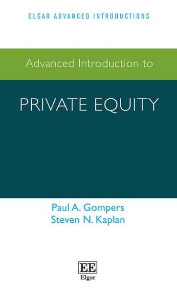 Cover for Paul A. Gompers · Advanced Introduction to Private Equity - Elgar Advanced Introductions series (Pocketbok) (2022)